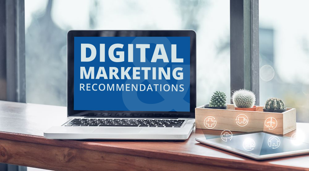 Kick Off Your Marketing Campaign with These Digital Marketing Recommendations